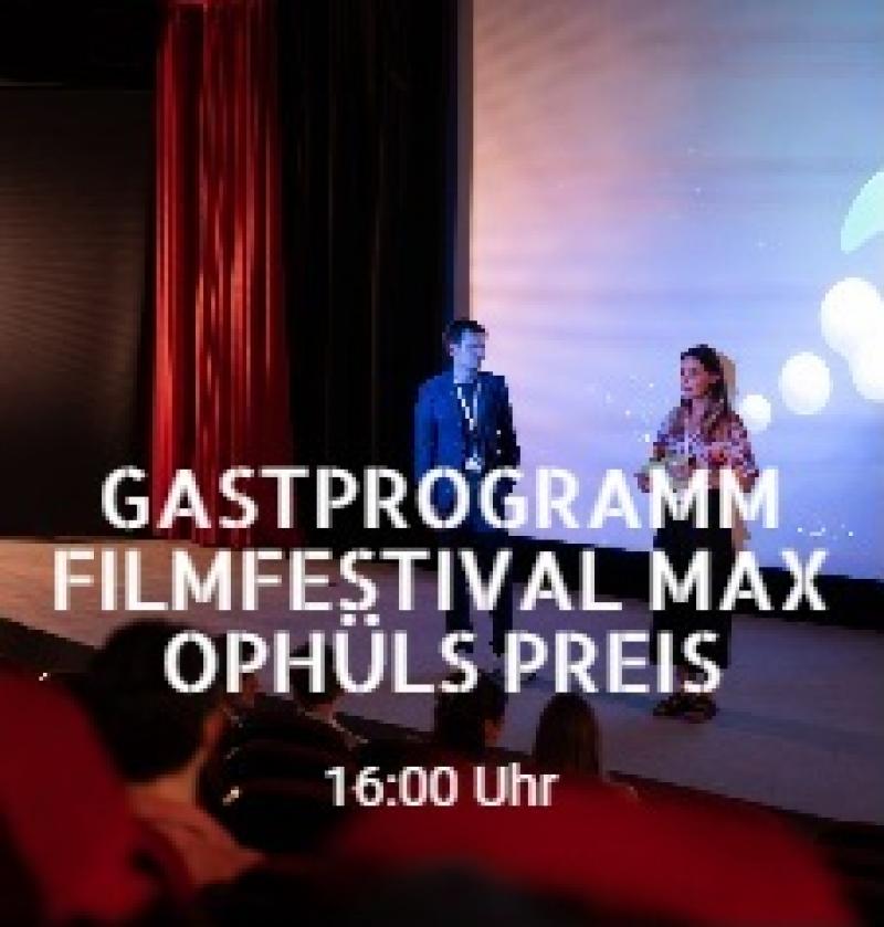 12728 - Gastprogramm Filmfestival Max Ophüls Preis (im Kino) Gastprogramm Filmfestival Max Ophüls Preis (im Kino)