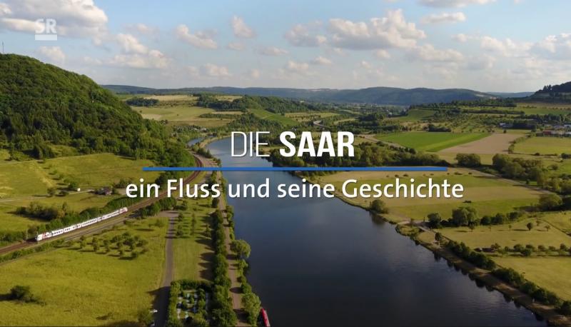 Die Saar - ein Fluss und seine Geschichte (derzeit online)