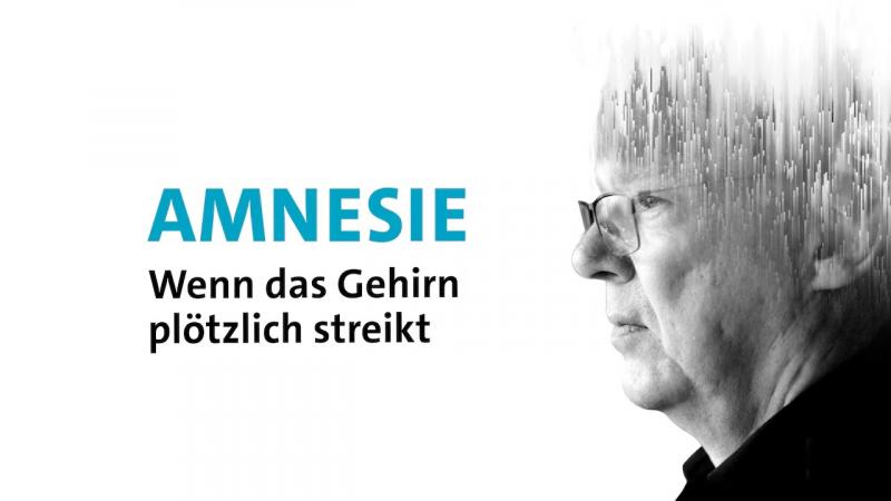 Amnesie - Wenn das Gehirn plötzlich streikt (jederzeit online)