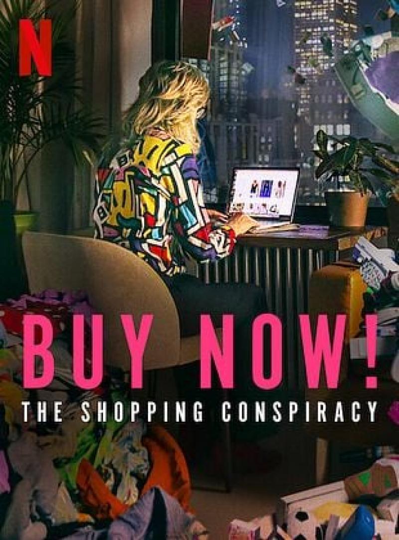 Buy Now! The Shopping Conspiracy (Im Kino)